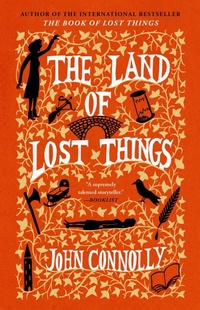 Enlarge image Cover: The Land of Lost Things - Atria Books