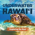 Cover: Underwater Hawai'i: Exploring the Reef - Ulysses Press
