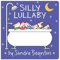 Enlarge image Cover: Silly Lullaby - Boynton Bookworks