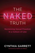 Cover: The Naked Truth - Regnery Publishing Inc