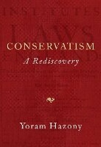 Enlarge image Cover: Conservatism - Regnery Publishing