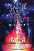 Cover: Plastic Space House - Trepidatio Publishing
