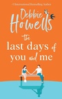 Cover: The Last Days of You and Me - Boldwood Books Ltd