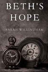Enlarge image Cover: Beth's Hope - Olympia Publishers