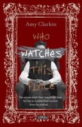 Cover: Who Watches This Place - O'Brien Press Ltd