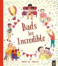 Enlarge image Cover: Dads Are Incredible - Little Tiger