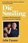 Cover: Die Smiling - Haythorp Books