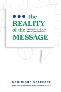 Enlarge image Cover: The Reality of the Message - Unconscious in Translation