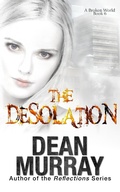 Cover: The Desolation (A Broken World, #6) - Fir'shan Publishing
