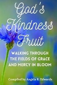 Enlarge image Cover: God's Kindness Fruit - Pearly Gates Publishing LLC