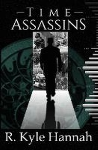 Enlarge image Cover: Time Assassins - Jumpmaster Press