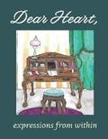 Cover: Dear Heart - Prolific Pulse Press LLC