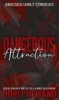 Cover: Dangerous Attraction - Behind the Badge Press