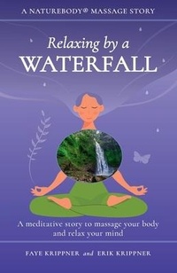 Abbildung von: Relaxing by a Waterfall - Aqua Terra Massage, LLC