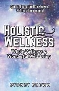Cover: Holistic Wellness - TLM Publishing House