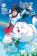 Cover: Saint? No! I'm Just a Passing Beast Tamer!, Vol. 3 - Yen Press