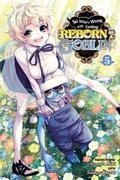 Cover: So What's Wrong with Getting Reborn as a Goblin?, Vol. 5 - Yen Press