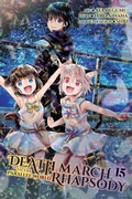 Cover: Death March to the Parallel World Rhapsody, Vol. 15 (manga) - Yen Press