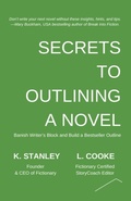 Cover: Secrets to Outlining a Novel - Fictionary Press