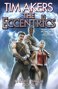Enlarge image Cover: The Eccentrics: Volume 3 - Baen Books