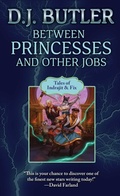 Cover: Between Princesses and Other Jobs: Volume 2 - Baen Books
