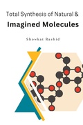 Bild: Total Synthesis of Natural & Imagined Molecules - Self Publisher