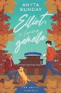 Cover: Elliot e l'anima gemella - Anyta Sunday