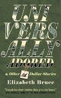 Cover: Universally Adored and Other One Dollar Stories - Vine Leaves Press