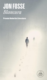 Abbildung von: Blancura / A Shining - Literatura Random House