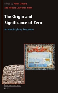 Enlarge image Cover: The Origin and Significance of Zero - Brill