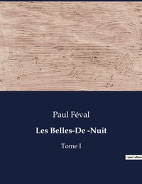 Abbildung von: Les Belles-De -Nuit - Culturea