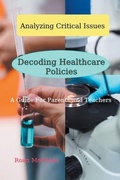 Cover: Decoding Healthcare Policies - Roan Morrison