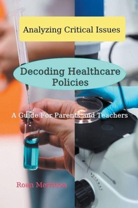 Enlarge image Cover: Decoding Healthcare Policies - Roan Morrison