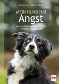 Cover: Mein Hund hat Angst - M&uuml;ller R&uuml;schlikon