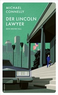 Cover: Der Lincoln Lawyer - Kampa Verlag