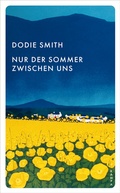 Cover: Nur der Sommer zwischen uns - Kampa Verlag