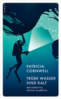 Cover: Tr&uuml;be Wasser sind kalt - Kampa Verlag