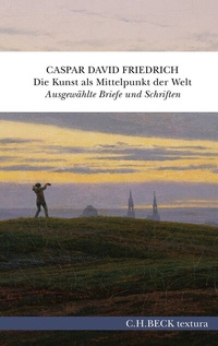 Abbildung von: Die Kunst als Mittelpunkt der Welt - C.H.BECK