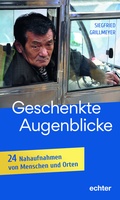 Cover: Geschenkte Augenblicke - Echter