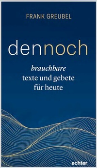Enlarge image Cover: dennoch - Echter