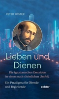 Cover: Lieben und Dienen - Echter