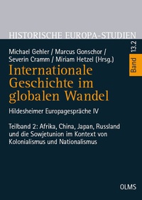 Enlarge image Cover: Internationale Geschichte im globalen Wandel - Georg Olms Verlag