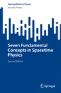 Cover: Seven Fundamental Concepts in Spacetime Physics - Springer
