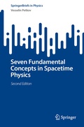 Cover: Seven Fundamental Concepts in Spacetime Physics - Springer