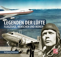 Abbildung von: Legenden der Lüfte - Motorbuch Verlag