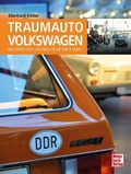 Cover: Traumauto Volkswagen - Motorbuch Verlag