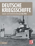 Cover: Deutsche Kriegsschiffe - Motorbuch Verlag