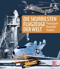 Cover: Die skurrilsten Flugzeuge der Welt - Motorbuch Verlag