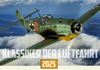 Abbildung von: Klassiker der Luftfahrt Kalender 2025 - Motorbuch Verlag