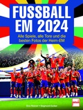 Cover: Fu&szlig;ball EM 2024 - Motorbuch Verlag